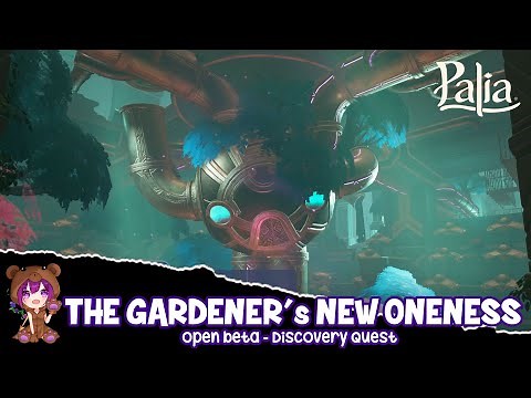 Palia - The Gardener's New Oneness