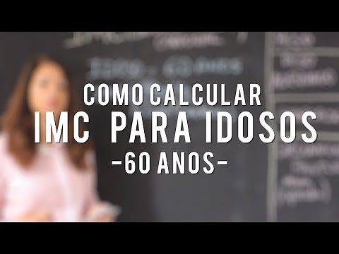 COMO CALCULAR IMC PARA IDOSOS - 60 ANOS