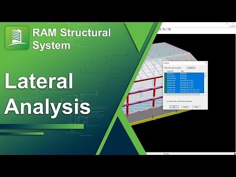 Performing an Accurate Lateral Analysis with RAM Structural System