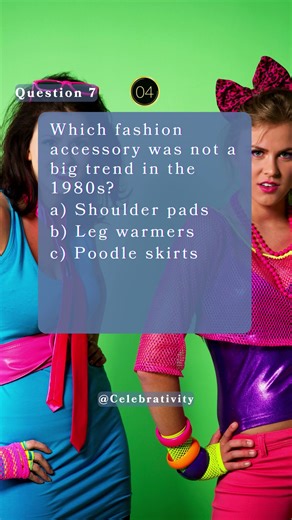 1980s Quiz #2: Music, TV, Toys, Fashion, and Fun Facts - multiple-choice ( 1980s Fashion)