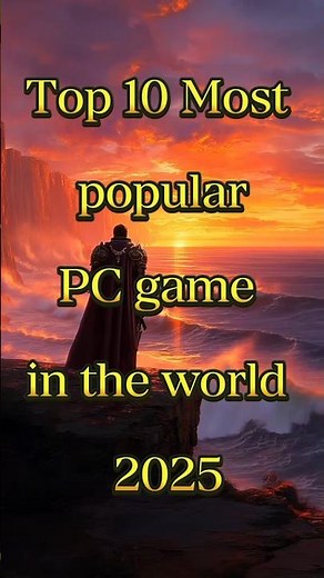 Top 10 most popular PC games in the world 2025 #top10 #top10games #games