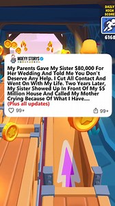 155K views · 2.6K reactions | My Parents Gave My Sister $80,000 For Her Wedding And Told Me You Don't Deserve Any Help. I Cut All Contact And Went On With My Life. Two Years Later, My Sister Showed Up In Front Of My $5 Million House And Called My Mother Crying Because Of What I Have... (Plus all Updates) | C Babs | Facebook