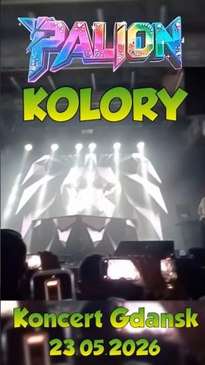 PALION - COLORS Concert Gdańsk 23/05/2026 #palion #palionowo #concert #live