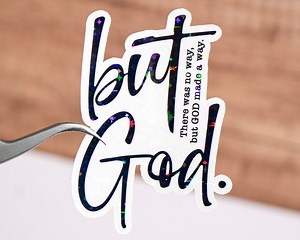 But God Sticker, There Was No Way but God Made a Way Decal, Christian Jesus God Decor, Script Minimalist Text Decoration, Waterproof - Etsy