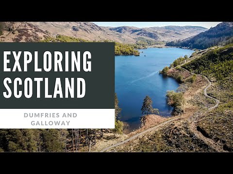 Exploring Scotland - Dumfries and Galloway