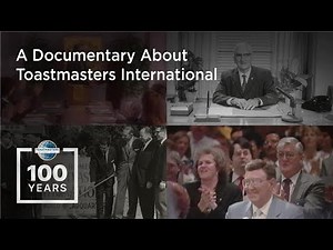 100 Years of Confident Voices | A Documentary About Toastmasters International