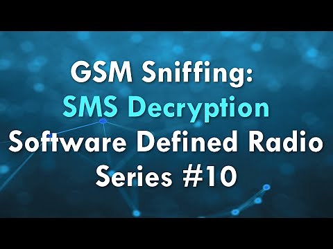 GSM Sniffing: SMS Decryption - Software Defined Radio Series #10