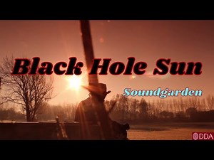 SOUNDGARDEN - BLACK HOLE SUN (Lyrics)