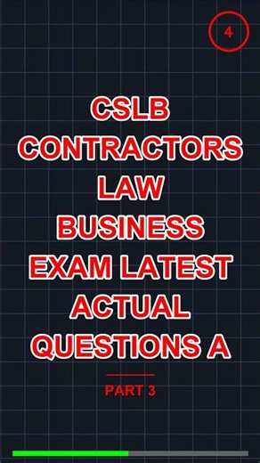 Cslb Contractors Law Business Exam Latest Actual Q