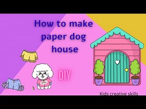 How To Make a beautiful Paper dog house | Easy way to make paper dog house | DIY craft | Kids ideas