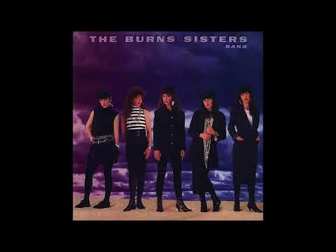 Who's Gonna Dance With Me - The Burns Sisters | The Burns Sisters Band (1986)