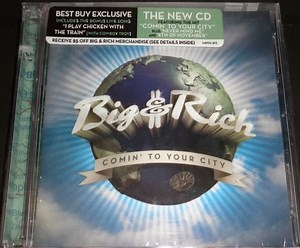 Big & Rich - Comin' To Your City