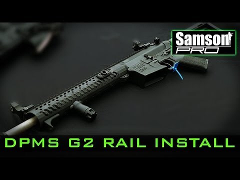 DPMS G2 Evo rail install