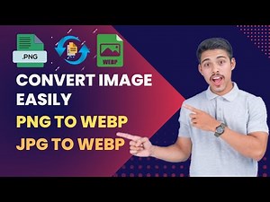 How to Convert WEBP to PNG & PNG to WEBP | Free & Easy High Quality Image Converter Tutorial