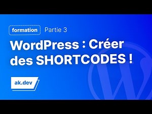 Comment créer des SHORTCODES sur WordPress facilement !