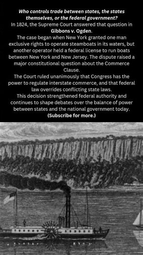 Gibbons v. Ogden (1824): Who Controls Interstate Commerce? #shorts #history #law #facts #court