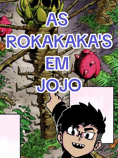 Rokakakas em JoJo: Entenda a Fruta e Seus Poderes