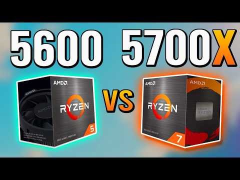 R5 5600 vs R7 5700X - Is the Upgrade Worth It?