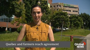 Quebec reaches tentative deal with farmers