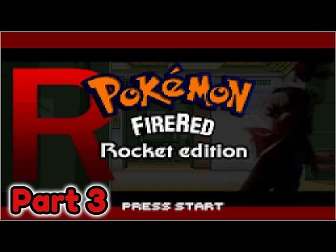 Pokemon FireRed Rocket Edition | Vermilion City, S.S. Anne | Part 3