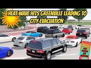 *MASSIVE* HEATWAVE Hits Greenville Wisconsin - CITY EVACUATION Roblox Roleplay