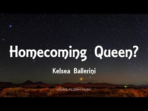 Kelsea Ballerini - Homecoming Queen? (Lyrics) - Kelsea (2020)