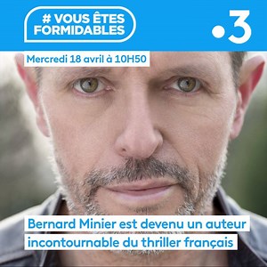 6.3K views | Bernard Minier, auteur incontournable du thriller français vient de sortir son 6ème roman « Sœurs ». En dédicace à Lille ce mercredi, il sera en direct dans "Vous êtes Formidables !" à 10H50. | France 3 Nord Pas-de-Calais | Facebook