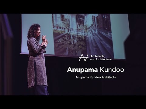 Anupama Kundoo - Freedom from the Known | Architects, not Architecture.