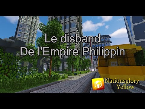 NationsGlory : La fin de l'Empire Philippin
