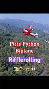 Rifflerolling (Bird’s Eye) - Pitts Python Biplane #biplane #pitts #rcplane #rcpilot #djifpvdrone