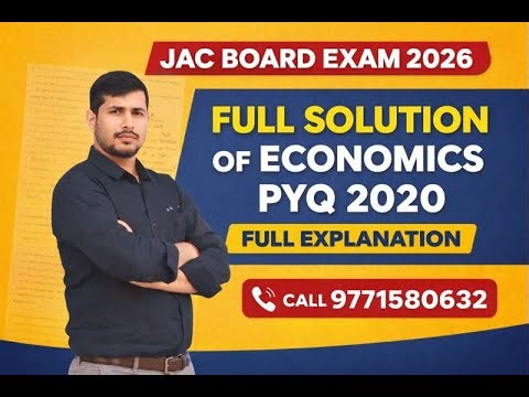 JAC Board Class 12 Economics PYQ 2020 | Lecture 1 | Important Questions || Full Explanation