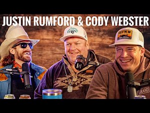 Justin Rumford & Cody Webster - Rodeo Time Podcast 199