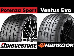 Bridgestone Potenza Sport vs Hankook Ventus Evo