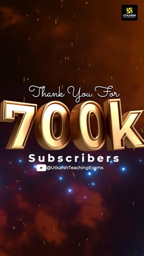 Thank you for 700K 🙏🏻 ‪@UtkarshTeachingExams‬