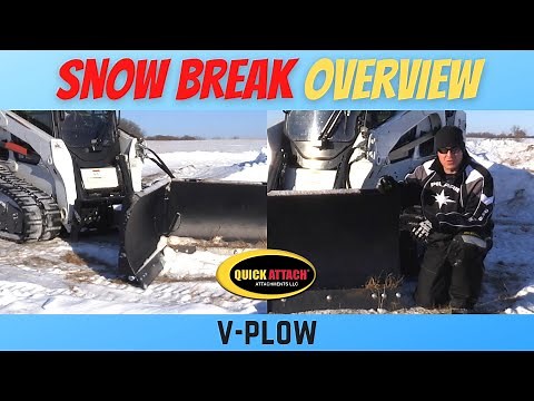 Snow Break™ V-plow for skid steer overview