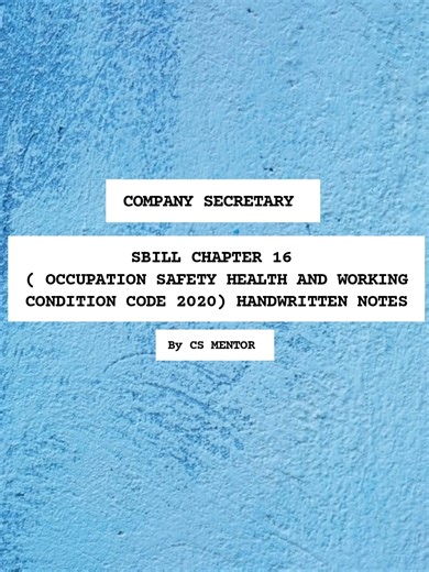 Dhruv | Cs_mentor ✨ | Master the core provisions of Occupational Safety, Health and Working Conditions Code, 2020 with exam-focused clarity — concise notes by CS... | Instagram