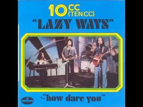Lazy Ways - 10cc