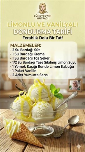Dışarıdan Almaya SON! 🍦 Tam Kıvamında Ev Yapımı Limonlu & Vanilyalı Dondurma#viral