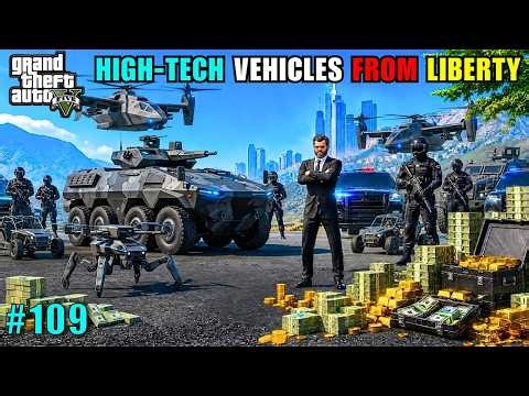 Buying Advanced High-Tech Security Vehicles from Liberty 😈🔥 | GTA 5 CINEMATIC GAMEPLAY #109