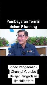 Pembayaran TERMIN dalam e-katalog, apakah sudah bisa?