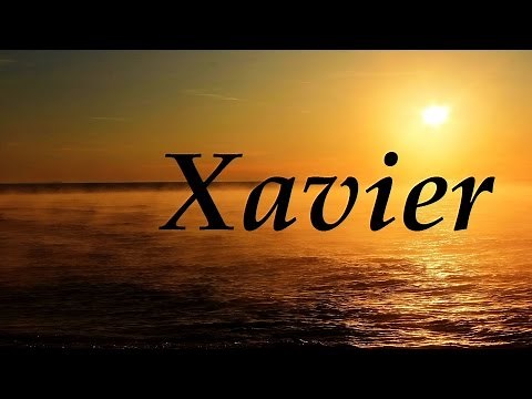Xavier, significado y origen del nombre