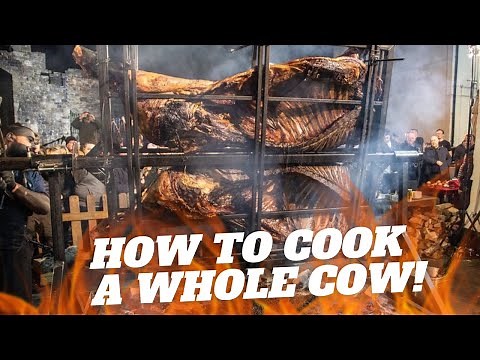HOW TO COOK A WHOLE COW!