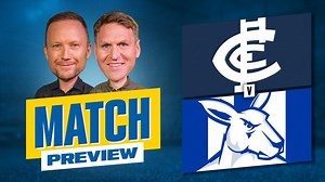 Match Previews R15: Carlton v North Melbourne