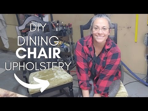 How to Reupholster Dining Chairs on a BUDGET!