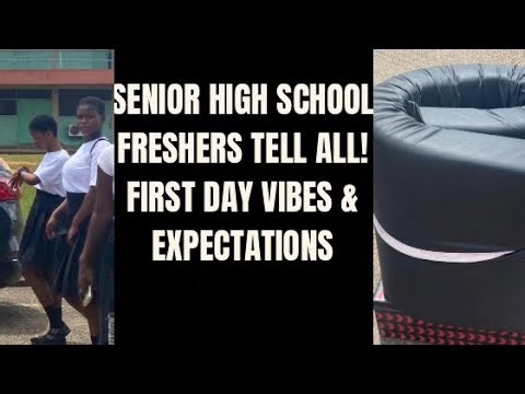 Senior High School Freshers Tell All! First Day Vibes & Expectations