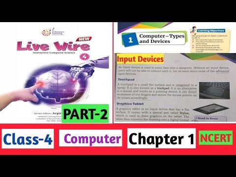 Computer-Types and Devices Class-4 Computer |Chapter-1| PART-2#inputdevices #ncert#computer#livewire