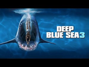Deep Blue Sea 3 (2020) | trailer