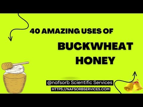 40 uses of buckwheat honey