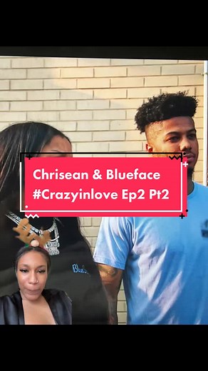#greenscreen chrisean & blueface crazy in love ep2. Pt.2 #fyp #crazyinlovebluechrisean #foryou #foryoupage #hennyteawithdira #baltimore #chriseanrock #bluefacebaby #chriseanandbluefacecrazyinlove #thezeusnetwork #zeusnetwork #messy #funny #realitytv #family #recap