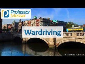 Wardriving - CompTIA Network+ N10-007 - 4.4